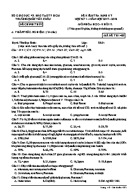 Đề kiểm tra định kỳ học kỳ I môn Hóa học Lớp 12 - Mã đề 485 - Năm học 2017-2018 - Trường Quốc tế Á Châu